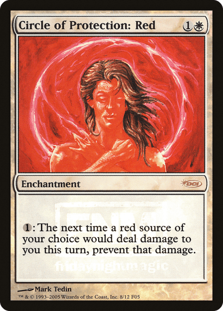 Circle of Protection: Red (8) — Friday Night Magic 2005