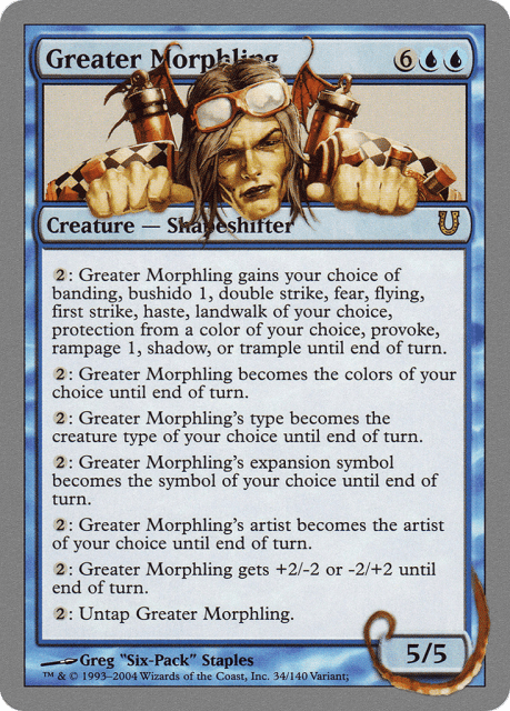 Greater Morphling (34) — Unhinged