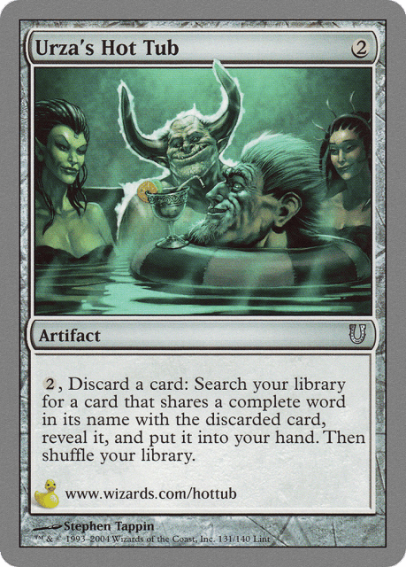 Urza's Hot Tub (131) — Unhinged
