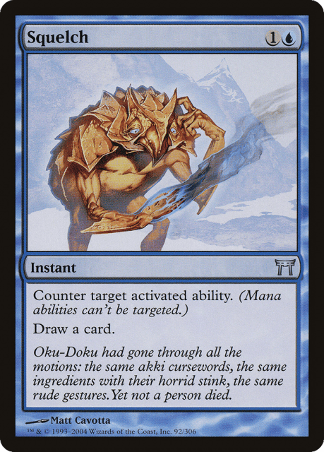Squelch (92) — Champions of Kamigawa
