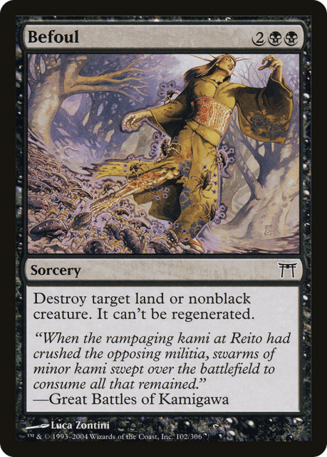 Befoul (102) — Champions of Kamigawa