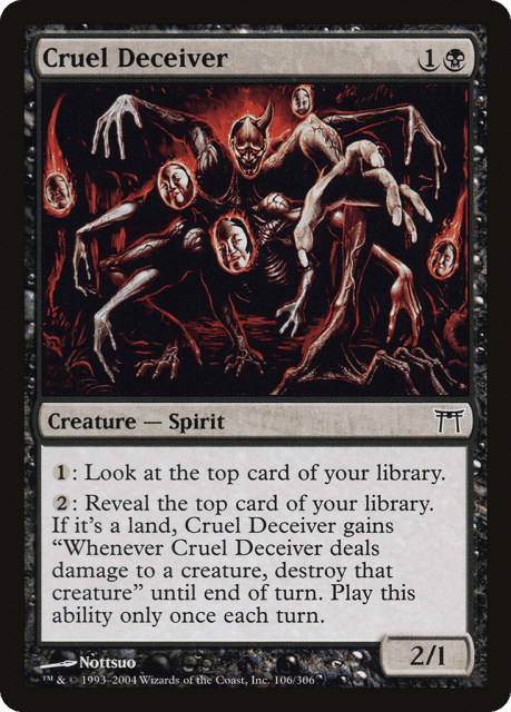 Cruel Deceiver (106) — Champions of Kamigawa