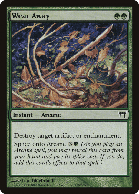Wear Away (250) — Champions of Kamigawa