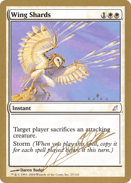 Wing Shards (jn25) — World Championship Decks 2004