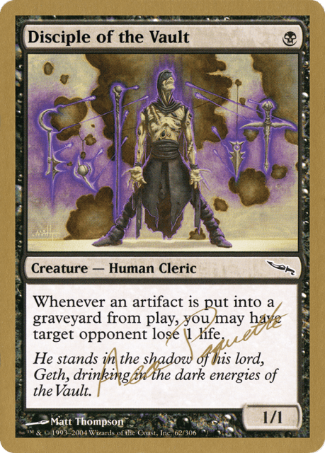 Disciple of the Vault (ap62a) — World Championship Decks 2004