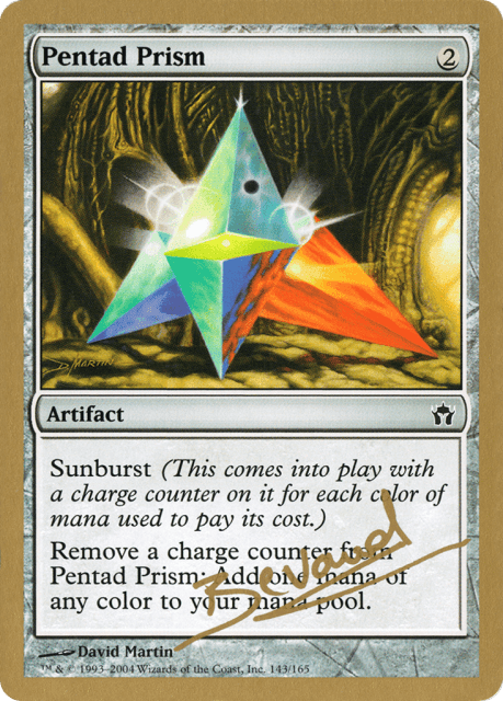 Pentad Prism (mb143) — World Championship Decks 2004