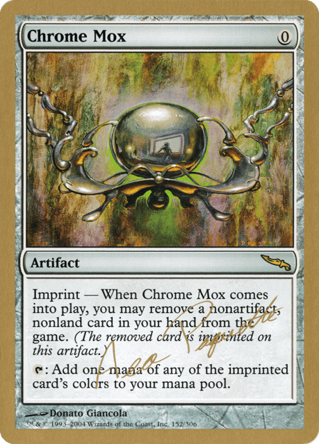 Chrome Mox (ap152) — World Championship Decks 2004