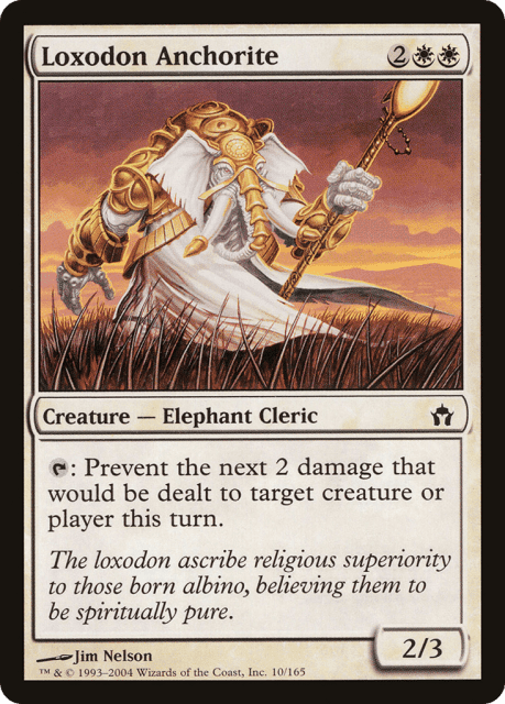 Loxodon Anchorite (10) — Fifth Dawn