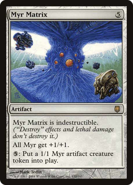 Myr Matrix (132) — Darksteel