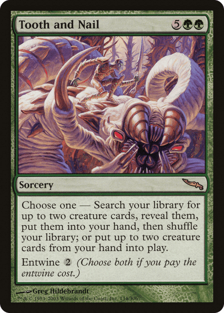 Tooth and Nail (134) — Mirrodin
