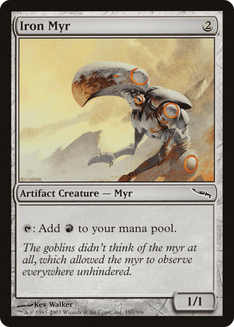 Iron Myr (187) — Mirrodin
