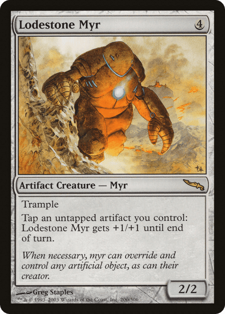 Lodestone Myr (200) — Mirrodin