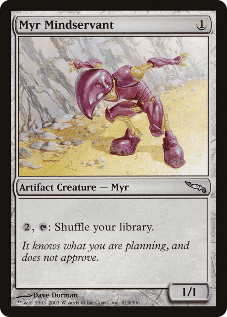 Myr Mindservant (213) — Mirrodin