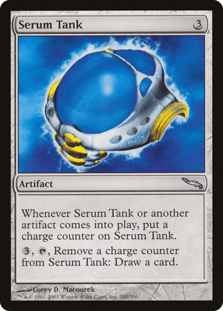 Serum Tank (240) — Mirrodin