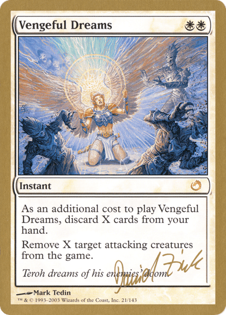 Vengeful Dreams (dz21) — World Championship Decks 2003