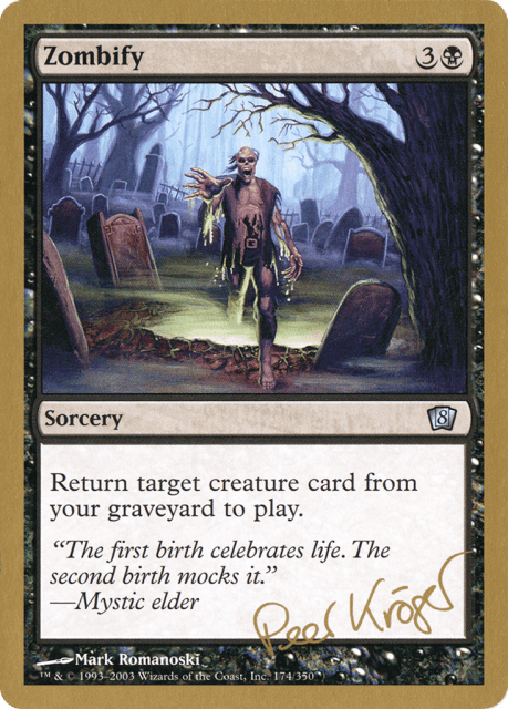 Zombify (pk174) — World Championship Decks 2003