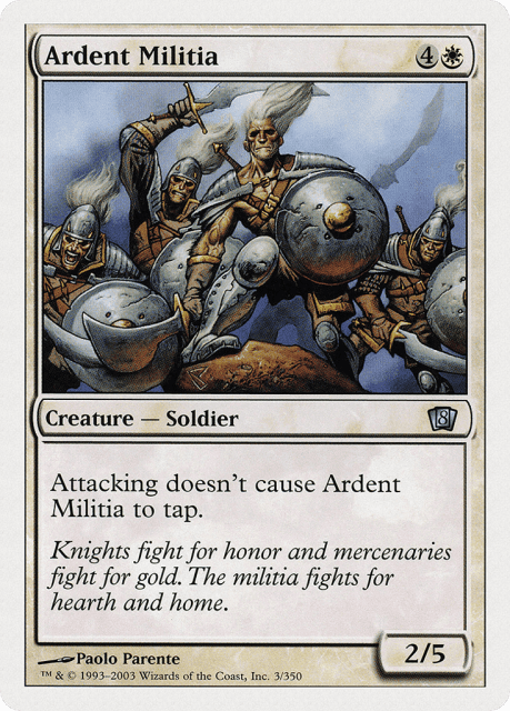 Ardent Militia (3) — Eighth Edition