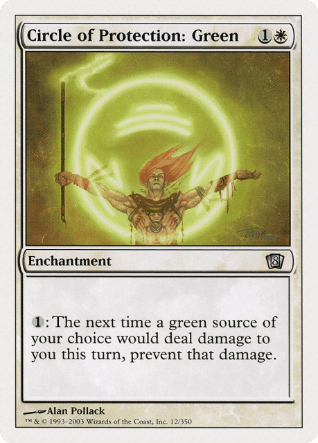 Circle of Protection: Green (12) — Eighth Edition