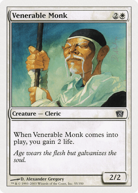 Venerable Monk (55) — Eighth Edition