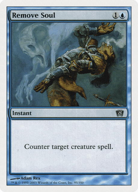 Remove Soul (95) — Eighth Edition