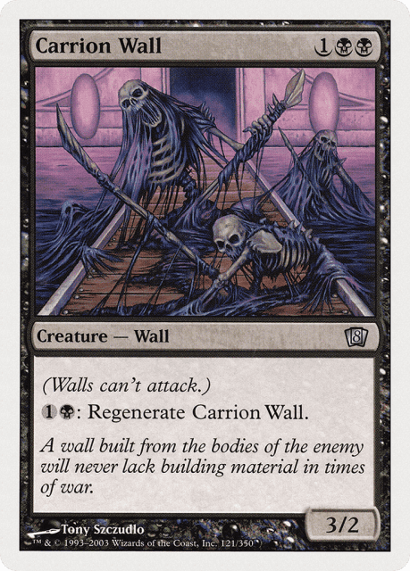 Carrion Wall (121) — Eighth Edition