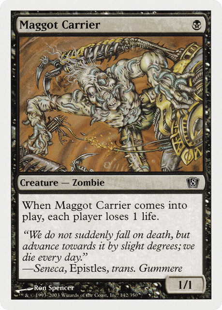 Maggot Carrier (142) — Eighth Edition