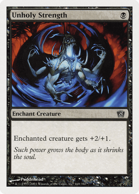 Unholy Strength (169) — Eighth Edition