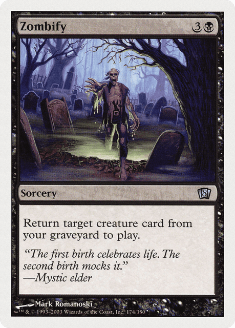 Zombify (174) — Eighth Edition