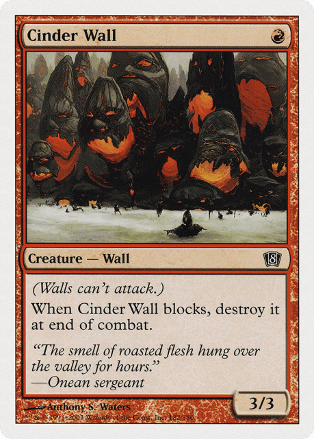 Cinder Wall (182) — Eighth Edition