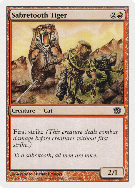 Sabretooth Tiger (217) — Eighth Edition