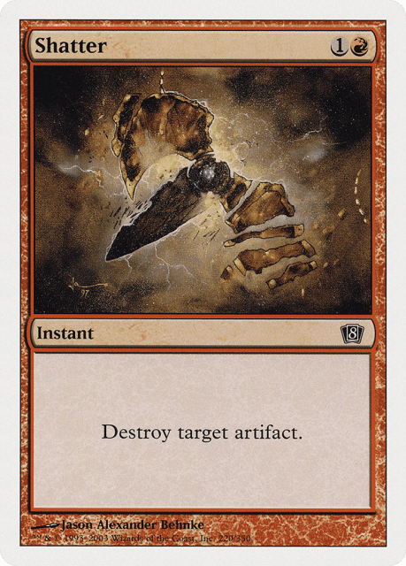 Shatter (220) — Eighth Edition