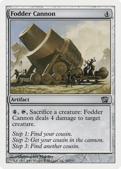 Fodder Cannon (302) — Eighth Edition