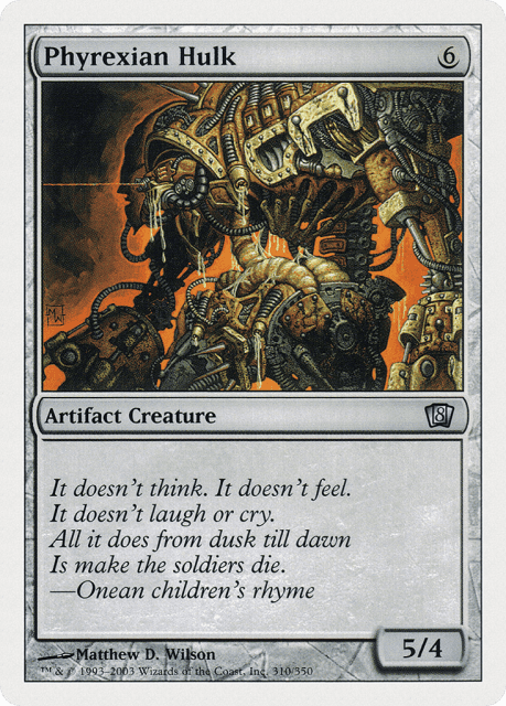Phyrexian Hulk (310) — Eighth Edition
