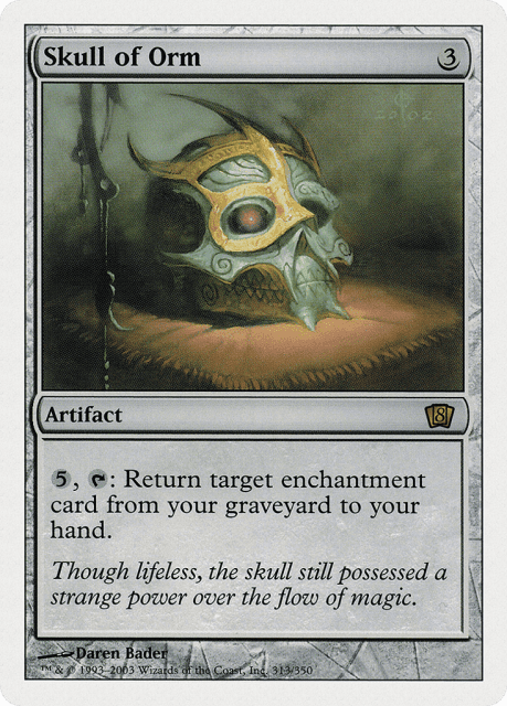 Skull of Orm (313) — Eighth Edition