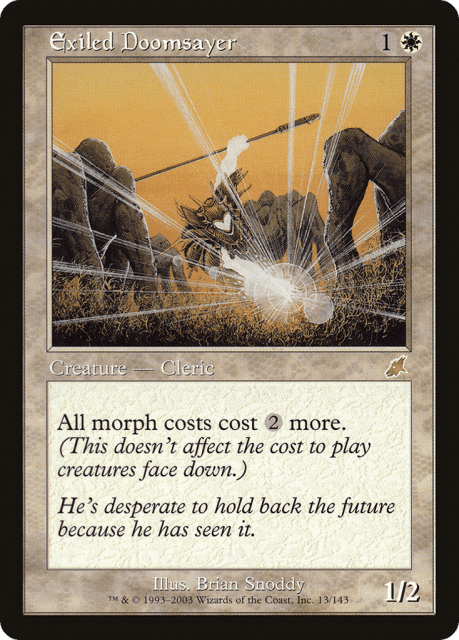 Exiled Doomsayer (13) — Scourge