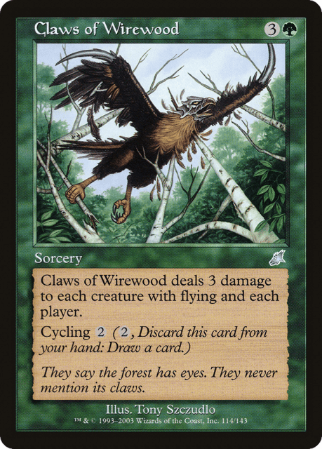 Claws of Wirewood (114) — Scourge