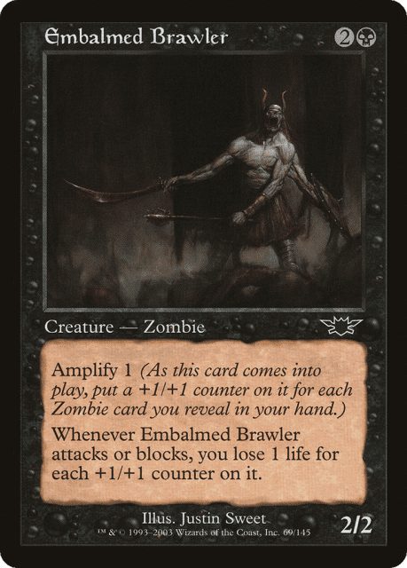 Embalmed Brawler (69) — Legions