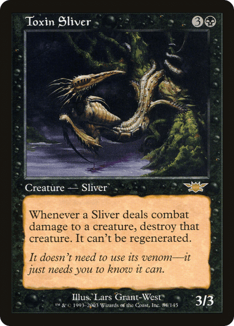 Toxin Sliver (84) — Legions