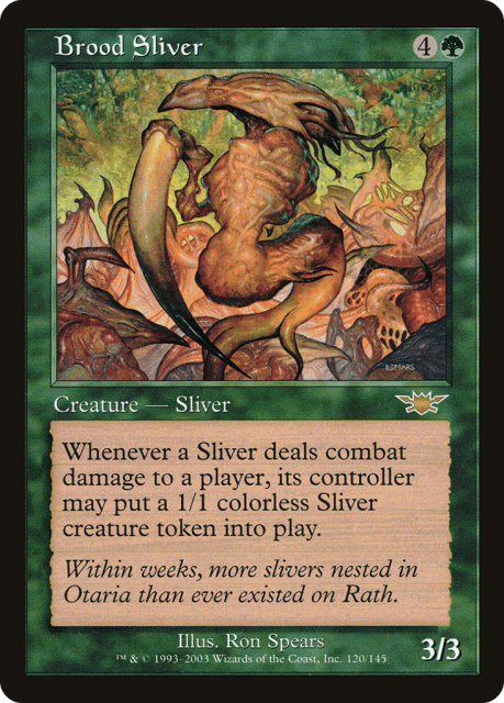 Brood Sliver (120) — Legions