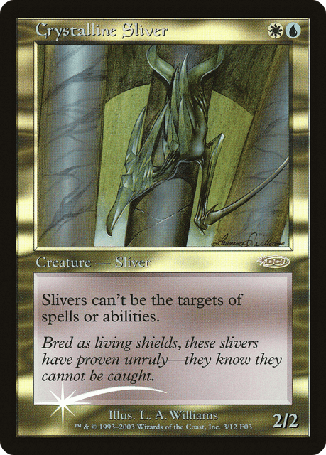 Crystalline Sliver (3) — Friday Night Magic 2003