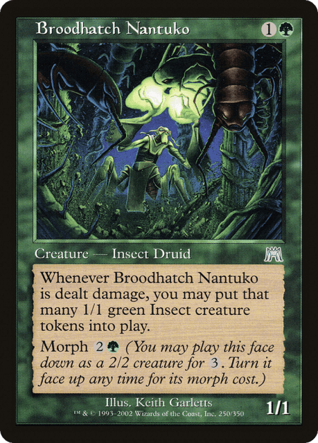Broodhatch Nantuko (250) — Onslaught