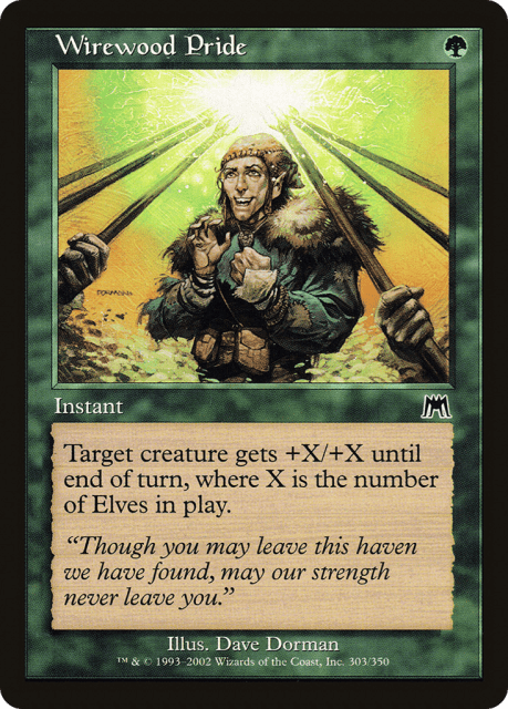 Wirewood Pride (303) — Onslaught