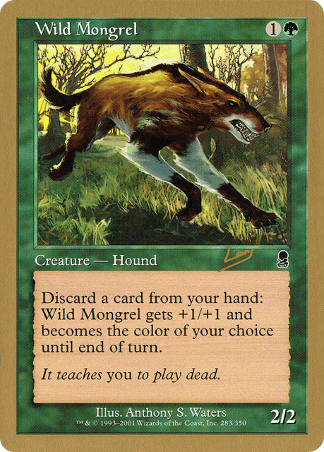 Wild Mongrel (rl283) — World Championship Decks 2002