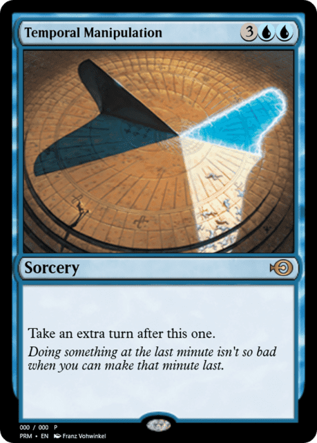Temporal Manipulation (55725) — Magic Online Promos