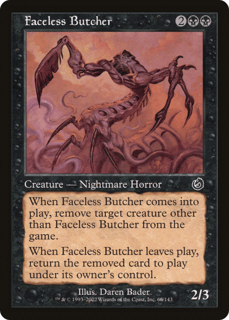 Faceless Butcher (60) — Torment