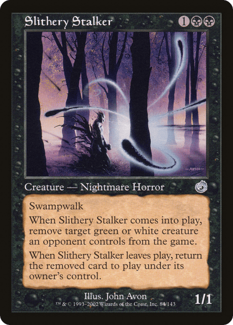 Slithery Stalker (84) — Torment