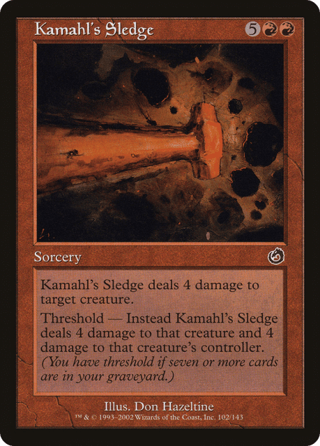 Kamahl's Sledge (102) — Torment