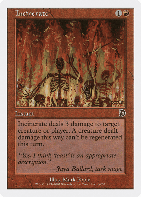 Incinerate (14) — Deckmasters