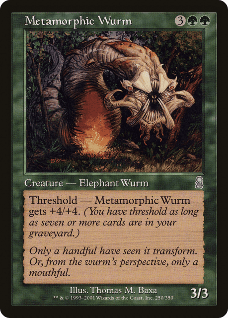 Metamorphic Wurm (250) — Odyssey
