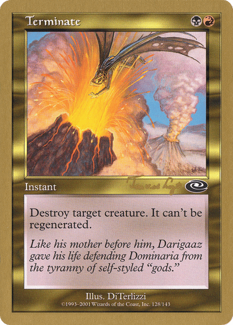 Terminate (tvdl128) — World Championship Decks 2001